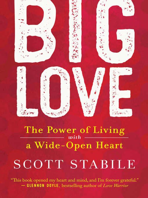 Title details for Big Love by Scott Stabile - Available